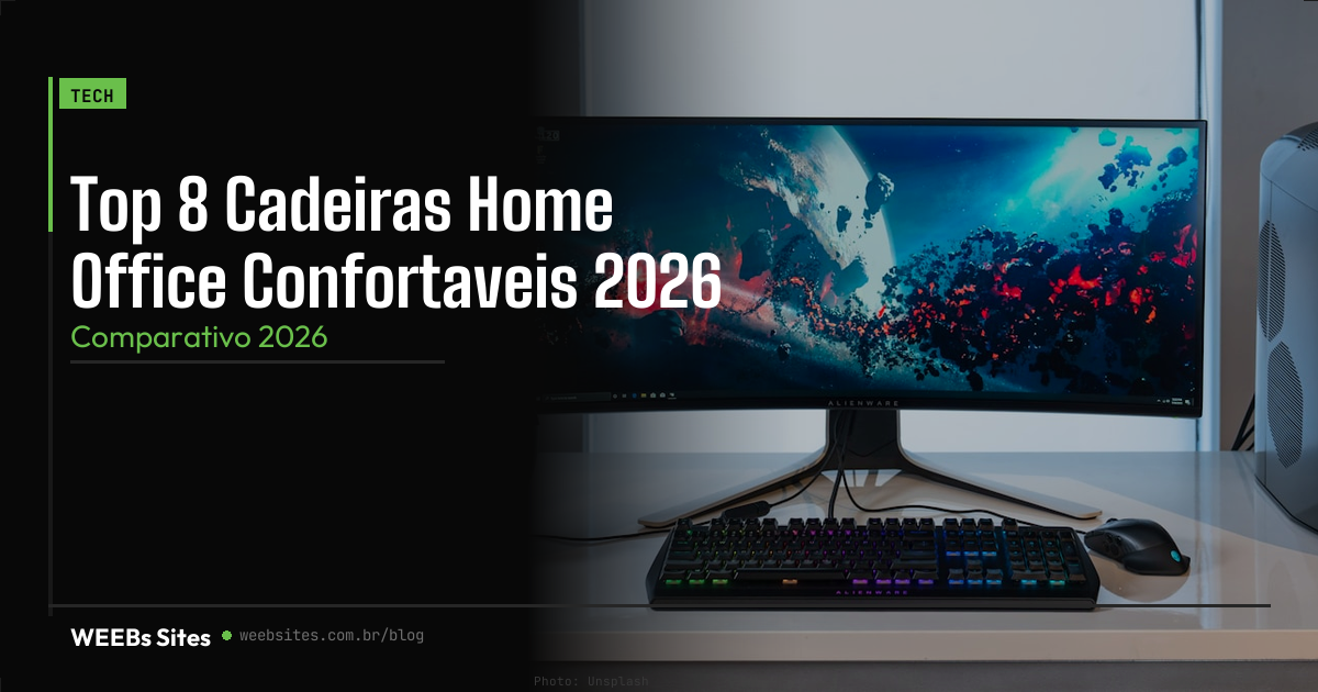 Top 8 Cadeiras Home Office Confortaveis 2026