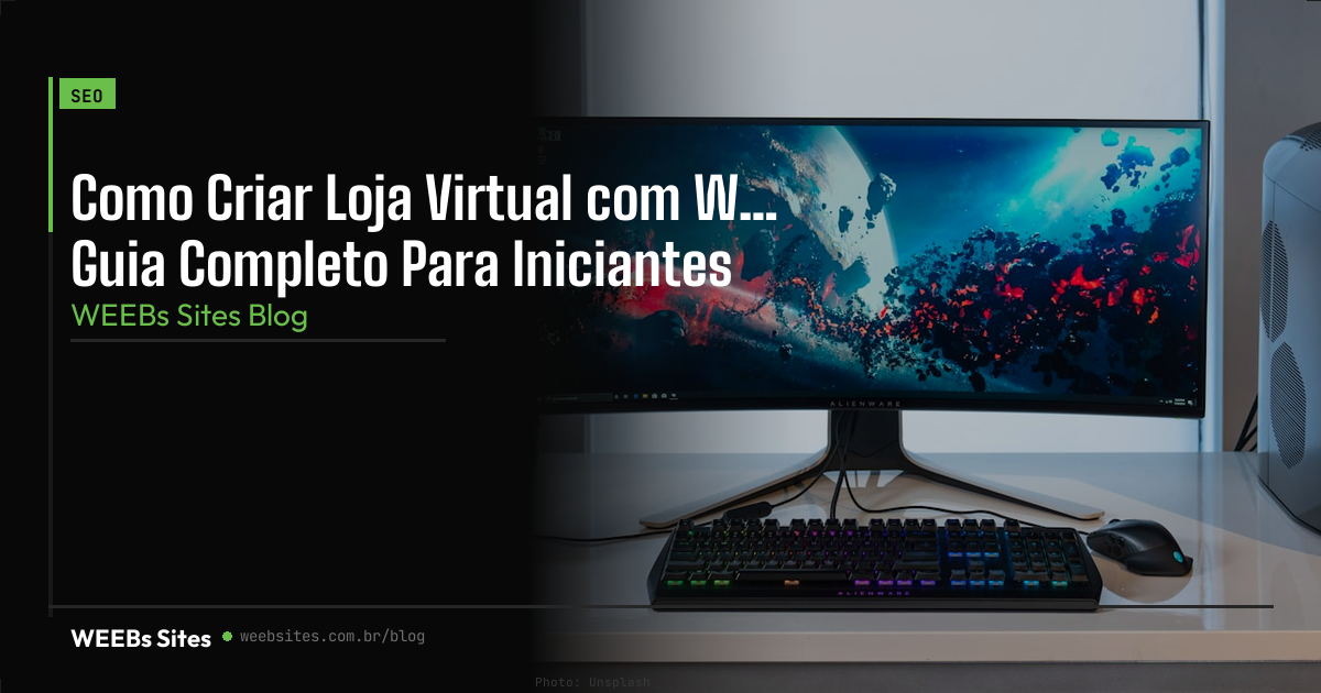 Criar Loja Virtual com Woocommerce | Guia Completo