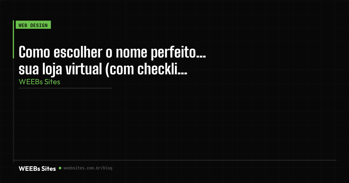 Como escolher o nome perfeito para sua loja virtual