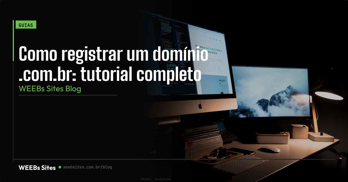 Como registrar um domínio .com.br: tutorial completo