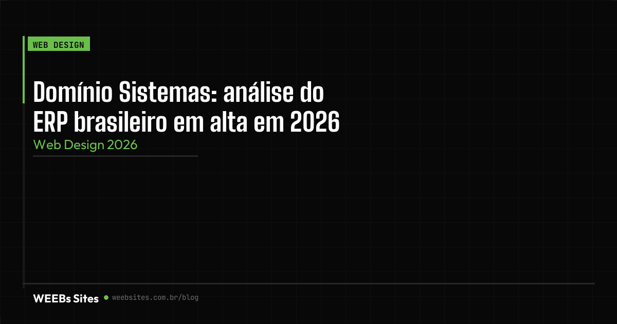 Domínio Sistemas: análise do ERP brasileiro em alta em 2026