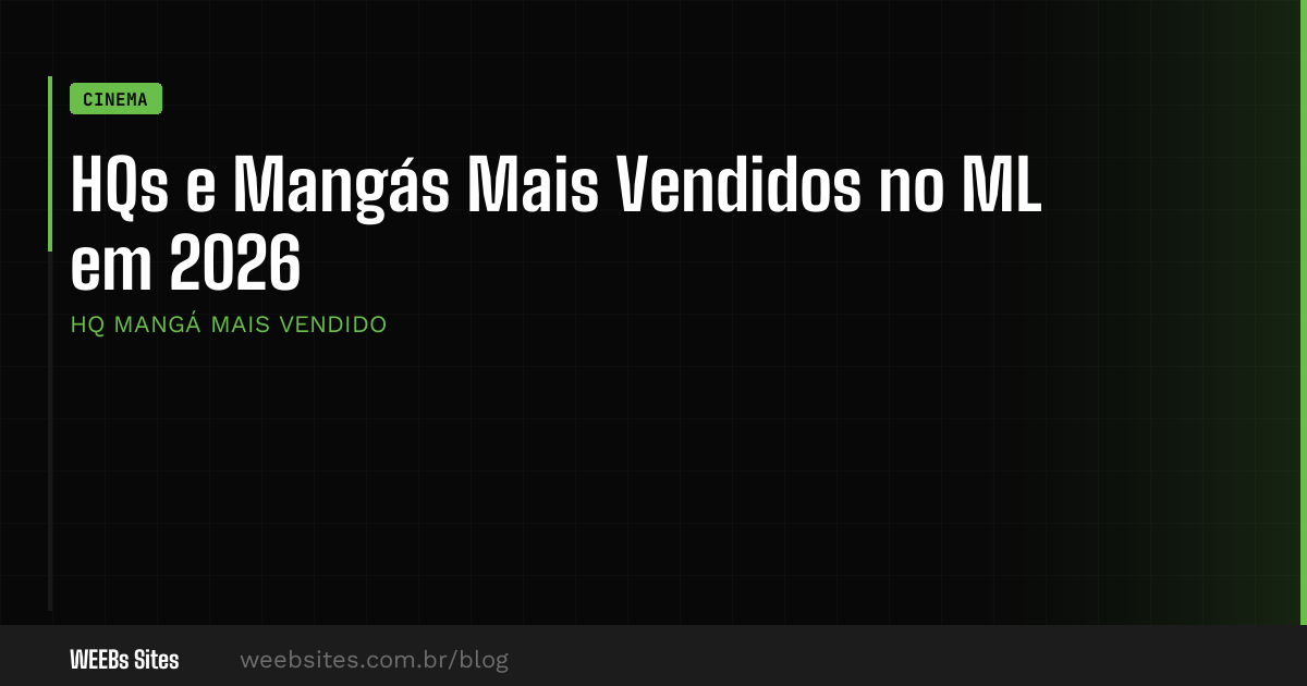 HQs e Mangás Mais Vendidos no ML em 2026