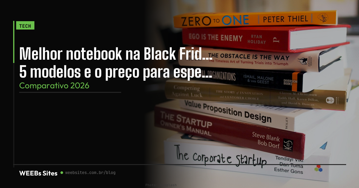 Melhor notebook na Black Friday 2026: 5 modelos e o preço para esperar