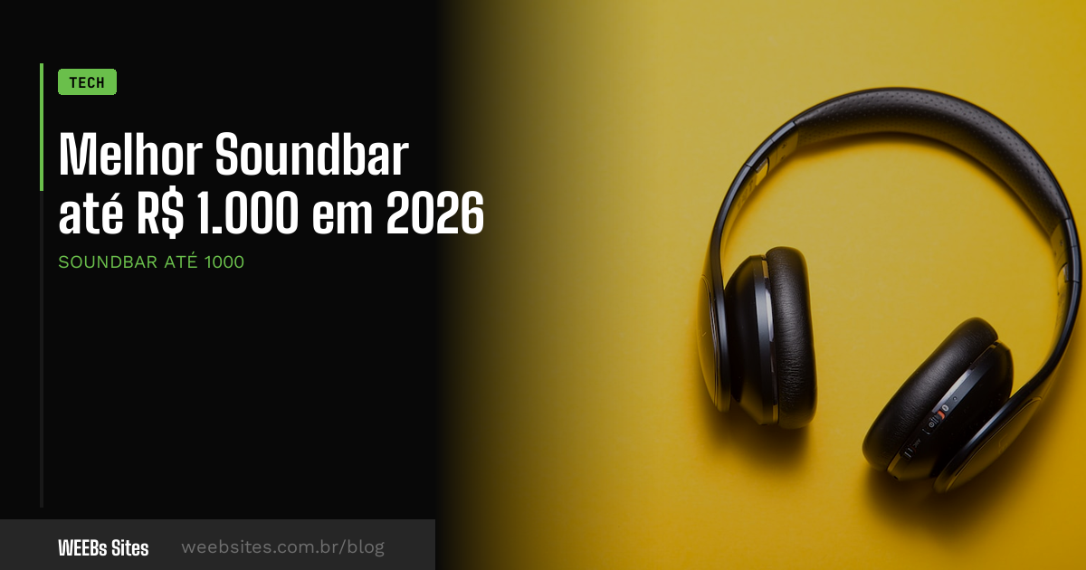 Melhor Soundbar Custo Beneficio 2026