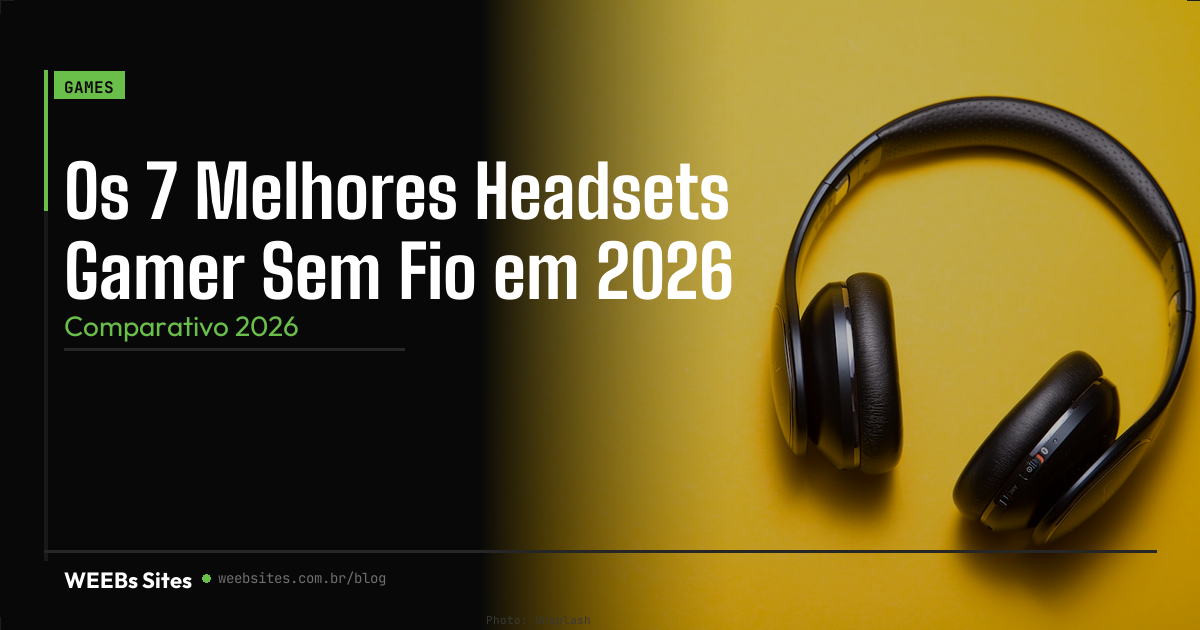 Os 7 Melhores Headsets Gamer Sem Fio em 2026