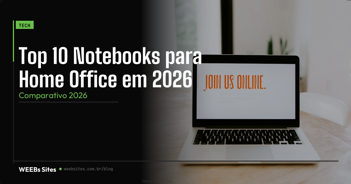 Notebook para Home Office em 2026