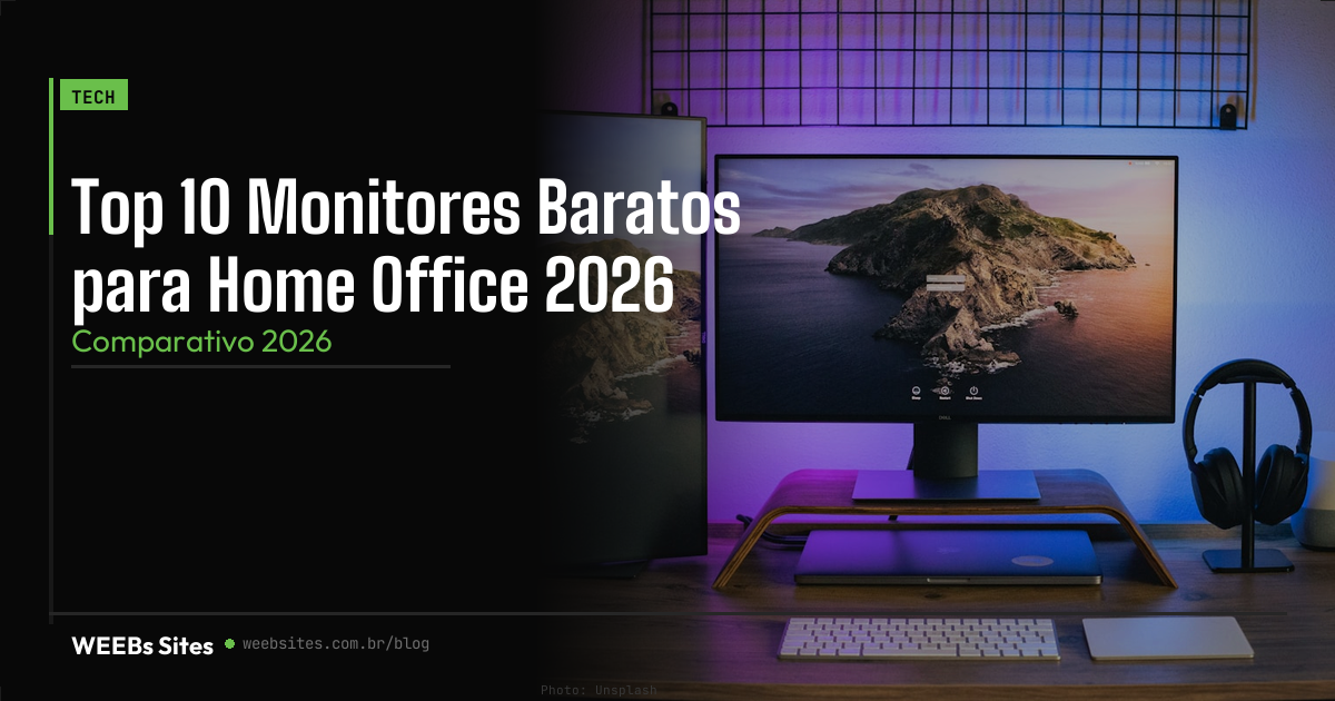 Top 10 Monitores Baratos para Home Office 2026
