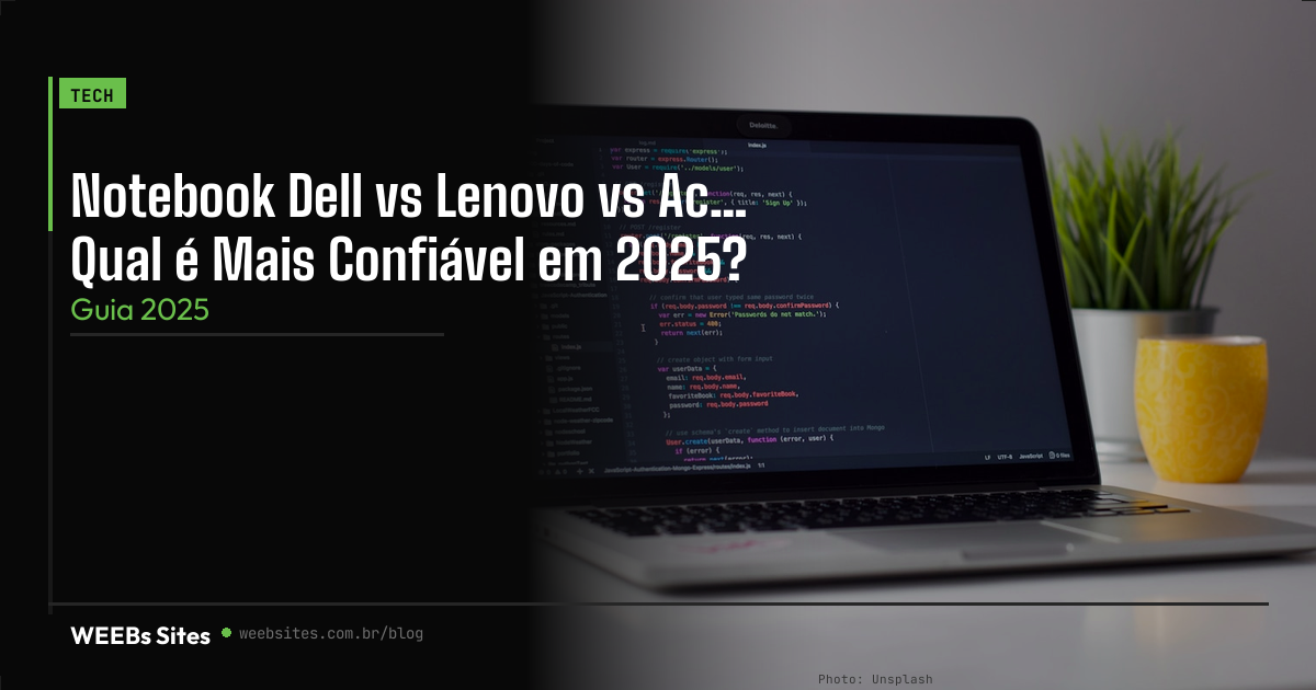 Notebook Dell, Lenovo ou Acer: o que muda além da marca