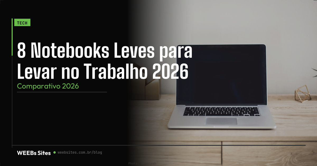 8 Notebooks Leves para Levar no Trabalho 2026