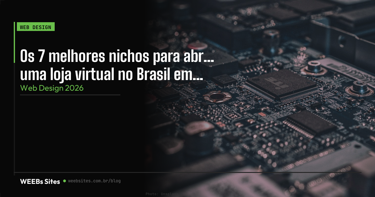 Os 7 melhores nichos para abrir uma loja virtual no Brasil
