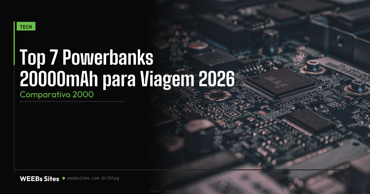 Top 7 Powerbanks 20000mAh para Viagem 2026