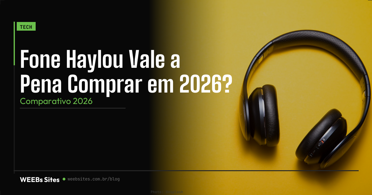 Fone Haylou Vale a Pena Comprar em 2026?