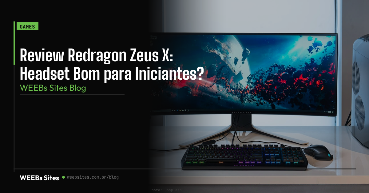 Review Redragon Zeus X: Headset Bom para Iniciantes?