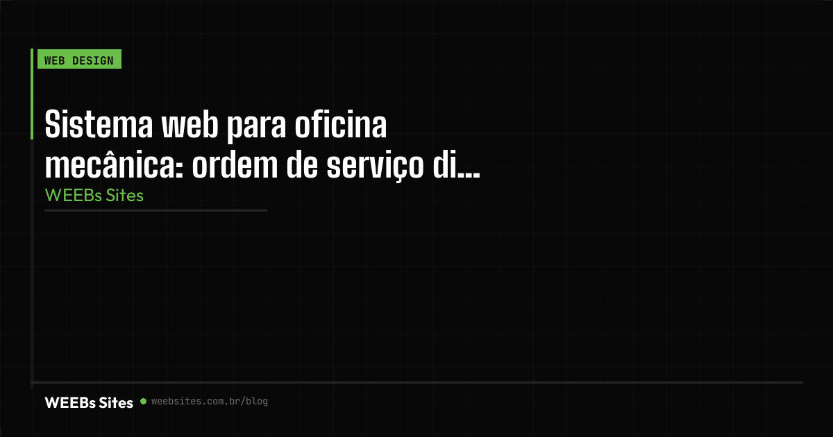 Sistema web para oficina mecânica: ordem de serviço digital
