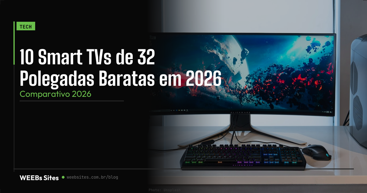 10 Smart TVs de 32 Polegadas Baratas em 2026