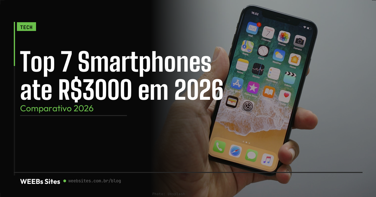 Melhor Celular Até 3000 Reais 2026