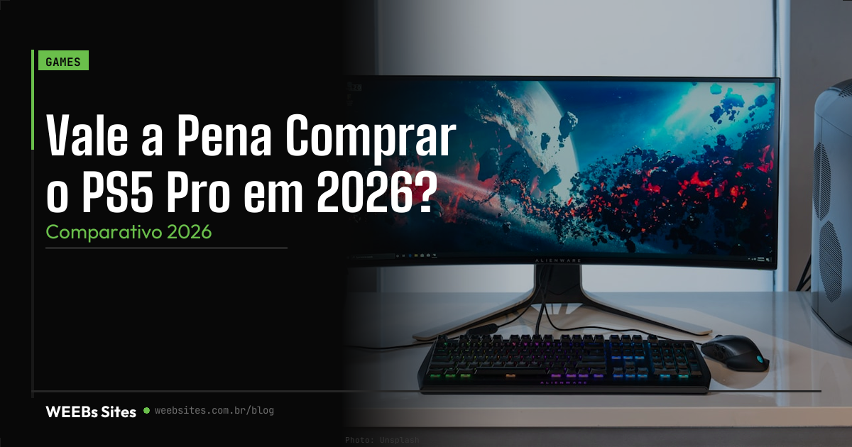 Vale a Pena Comprar o PS5 Pro em 2026?